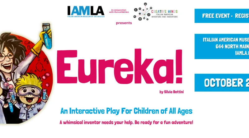 Poster image for IAMLA's event: Eureka! An Interactive Play for Children of All Ages