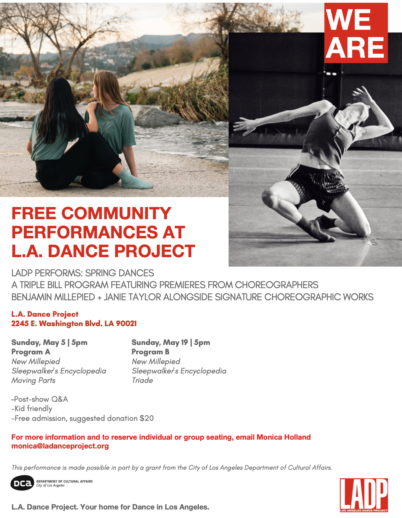 The image is a poster promoting free community performances at the L.A. Dance Project featuring a triple bill program with premieres from choreographers Benjamin Millepied and Janie Taylor. The performances will take place on Sunday, May 5th and Sunday, May 19th at 5 pm. For more information and reservations, contact Monica Holland at monica@ladanceproject.org.