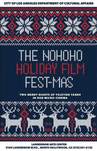 The NoHoHo Holiday Film Fest-Mas Two Merry Nights of Yuletide Yarns in our Micro Cinema